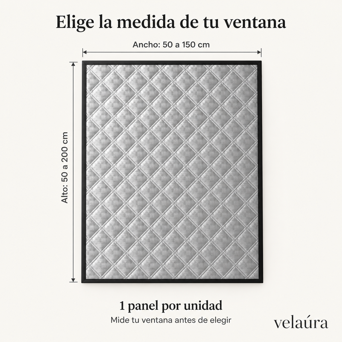Guía de medidas: ancho de 50 a 150 cm y alto de 50 a 200 cm
